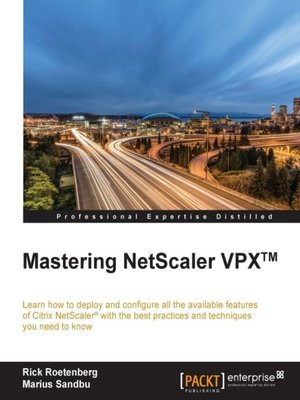 cover image of Mastering NetScaler VPX™